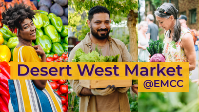 desert west market at EMCC